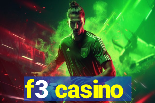 f3 casino